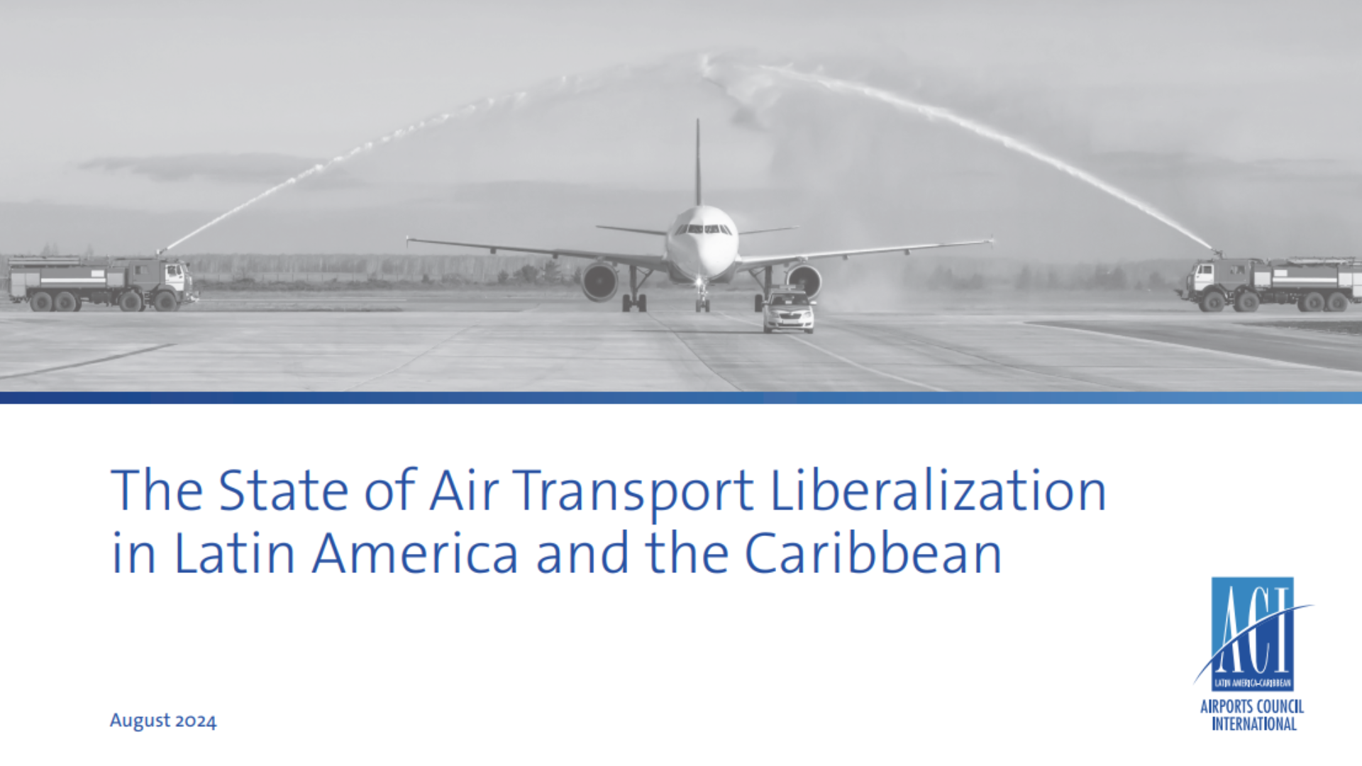 Cover image of the ACI LAC Air Liberalisation Study showing an airplane on a runway